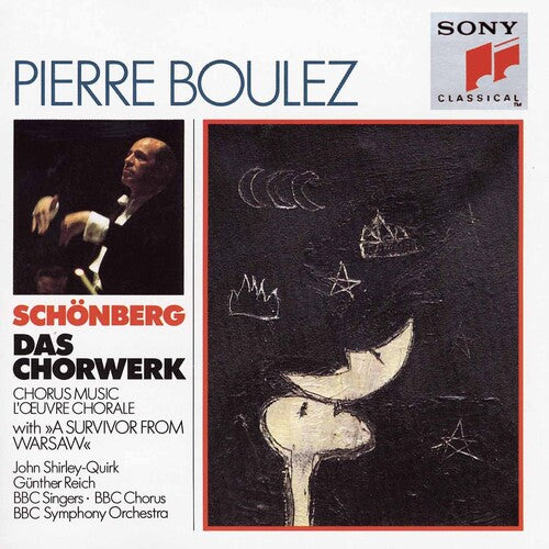 Schoenberg/ Boulez/ BBC Symphony Orchestra - Chorus Music
