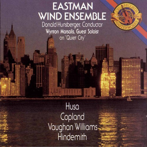 Wynton Marsalis / Eastman Wind Ensemble - Quiet City