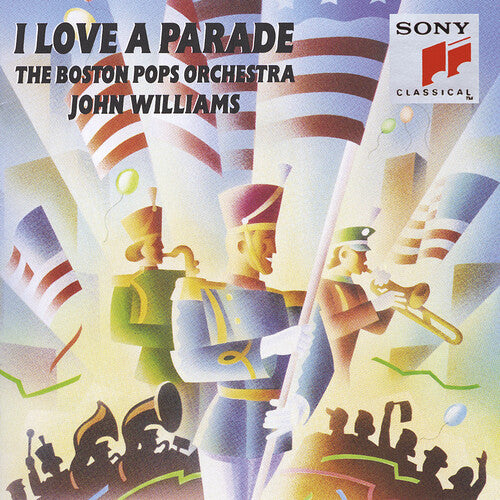 Boston Pops/ Williams - I Love a Parade
