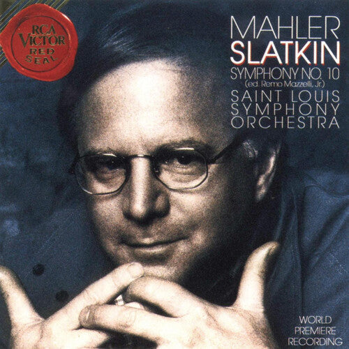 Mahler/ Slatkin/ st. Louis Symphony Orchestra - Symphony 10