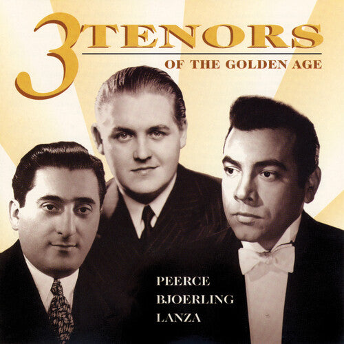 3 Tenors of the Golden Age/ Various - 3 Tenors of the Golden Age