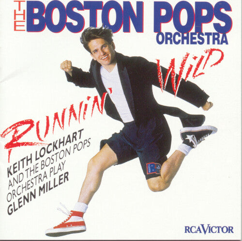 Boston Pops/ Keith Lockhart - Runnin Wild