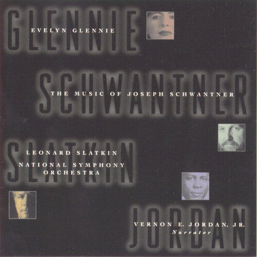 Schwantner/ Glennie/ Jordan/ Slatkin/ Nso - Music of Joseph Schwantner