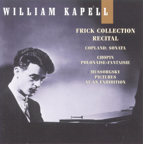William Kapell - Frick Collection Recital