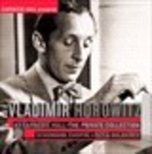Vladimir Horowitz - At Carnegie Hall: Private Collection - Schumann &