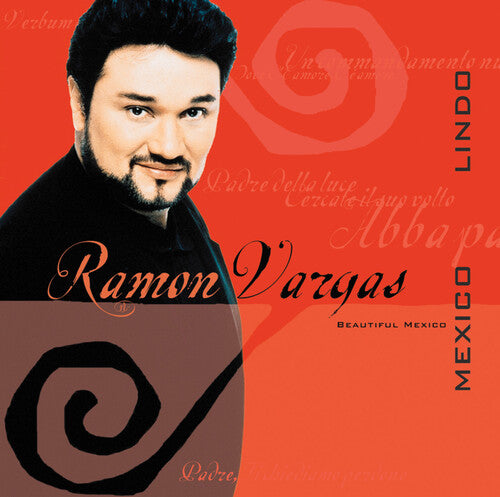 Ramon Vargas / Camerata De Americas/ Barrios - Mexico Lindo (Beautiful Mexico)