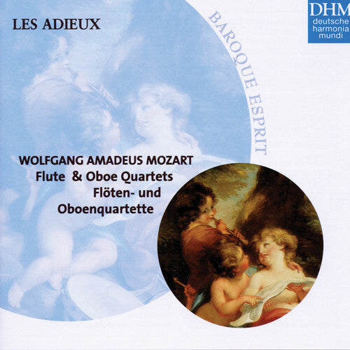 Mozart/ Adieux - Flute Quartets: Oboe Quartets