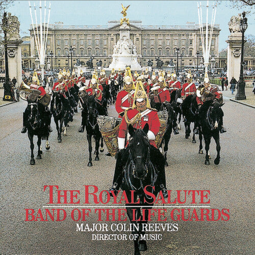 Her Majesty's Life Guards - Royal Salute
