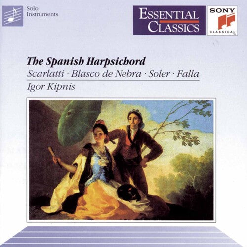 Igor Kipnis - Spanish Harpsichord