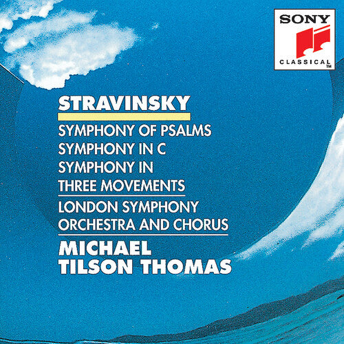 Stravinsky/ Tilson Thomas/ Lso & Chorus - Symphony of Psalms / Symphony in C