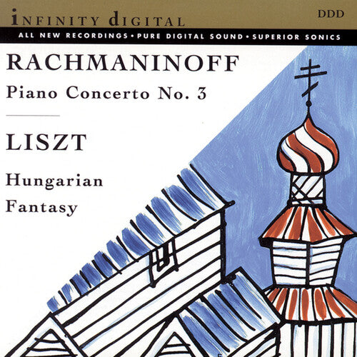 Rachmaninoff/ Liszt - Piano Concerto 3 / Humgarian Fantasy
