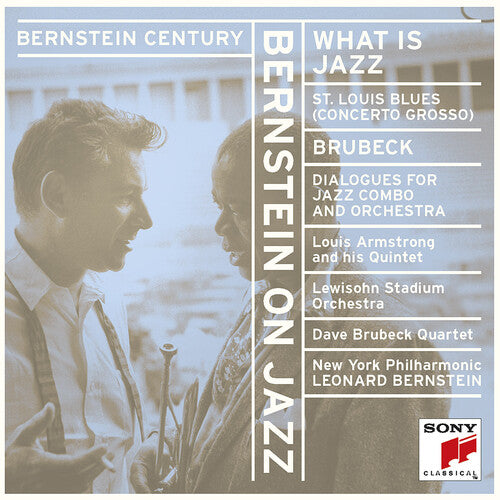 Bernstein/ Armstrong/ Lewisohn Stadium Sym Orch - What Is Jazz / Handy / St Louis Blues / Brubeck