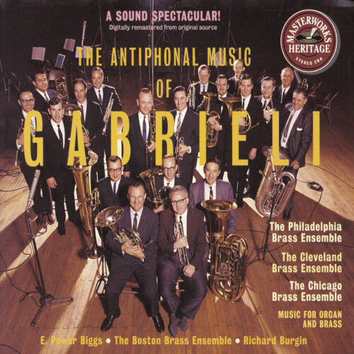 Gabrieli/ Phildelphia Chicago & Cleveland Brass - Antiphonal Music of Gabrieli