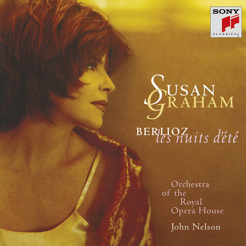 Berlioz/ Susan Graham / Nelson/ Royal Opera Orch - Les Nuits D'ete