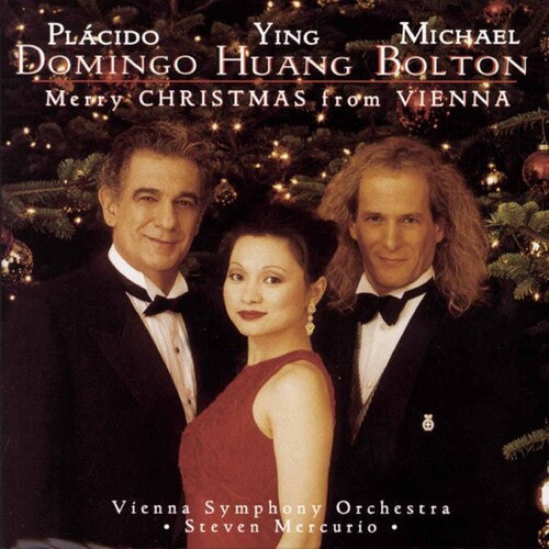 Placido Domingo / Michael Bolton / Ying Huang - Merry Christmas from Vienna