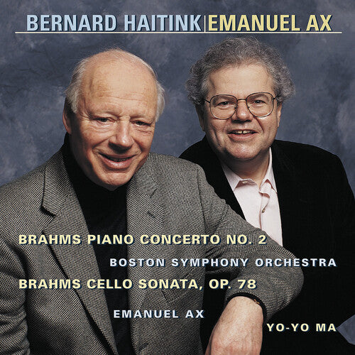 Brahms/ Ax/ Ma/ Haitink/ Bso - Piano Concerto 2 / Cello Sonata