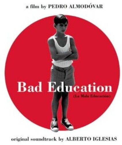 Bad Education (Score)/ O.S.T. - Bad Education (Score) / O.S.T.