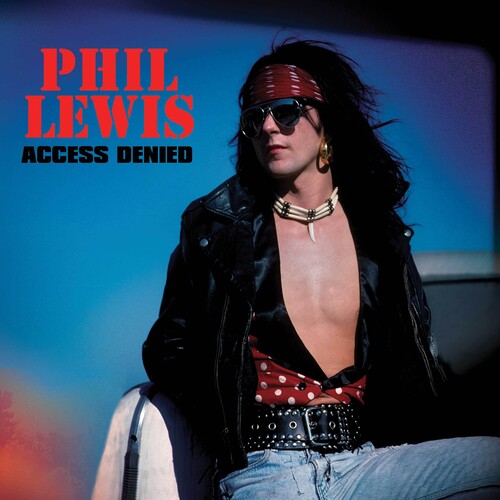 Phil Lewis - Access Denied