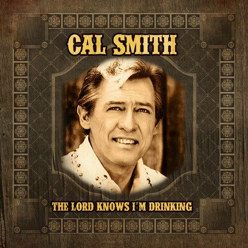 Cal Smith - The Lord Knows I'm Drinking