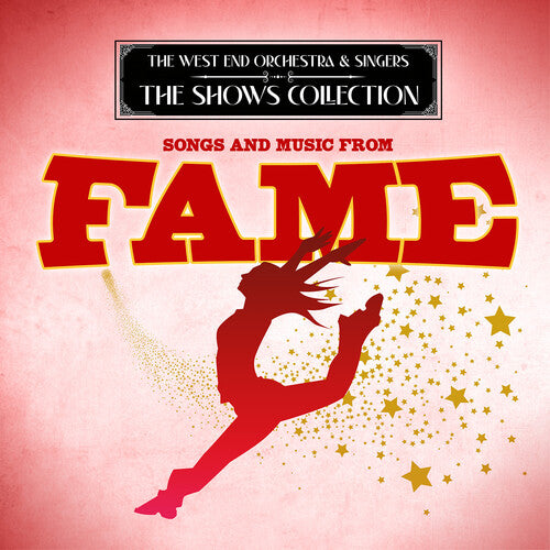 West End Orchestra & Singers - Songs and Music from Fame