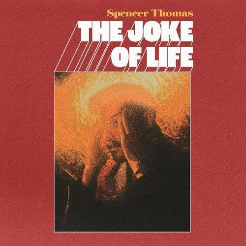 Spencer Thomas - The Joke of Life [SIGNED]