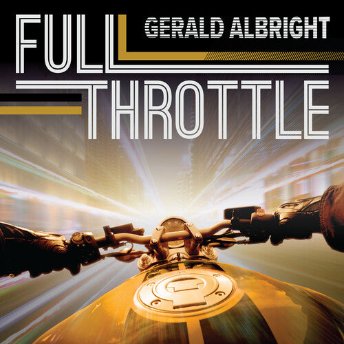 Gerald Albright - Full Throttle