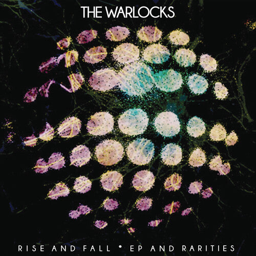 Warlocks - Rise & Fall