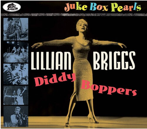 Lillian Briggs - Diddy Boppers: Juke Box Pearls