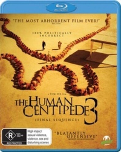 The Human Centipede 3 (Final Sequence)