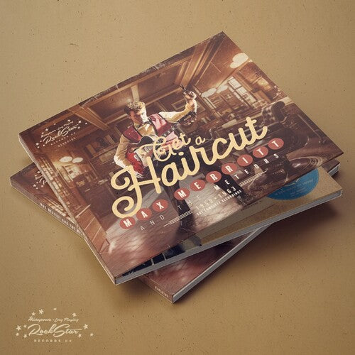 Max Merritt - Get A Haircut