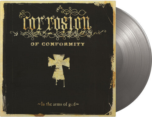 Corrosion of Conformity - In The Arms Of God - Limited Gatefold 180-Gram Silver Colored Vinyl