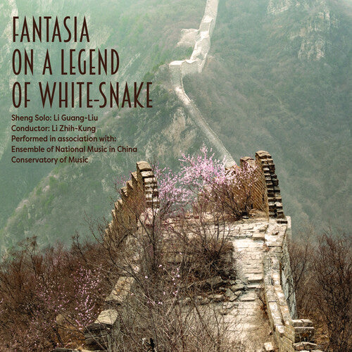 Li Gelang-Liu & Ensemble of National Music - Fantasia On A Legend Of White Snake
