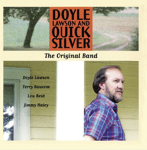 Doyle Lawson & Quicksilver - Original Band