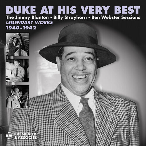 Duke Ellington - Duke at his Very Best - Legendary Works 1940-1942, the Jimmy Blanton, Billy Strayhorn & Ben Webster Sessions