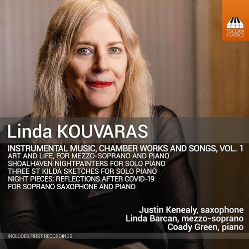 Kouvaras/ Green/ Barcan - Kouvaras: Complete Solo Piano Music & Chamber Music, Vol. 1