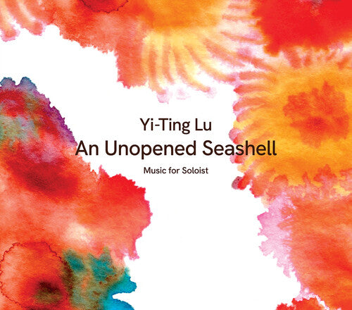 Lu/ Lippel/ Giles - Lu: An Unopened Seashell