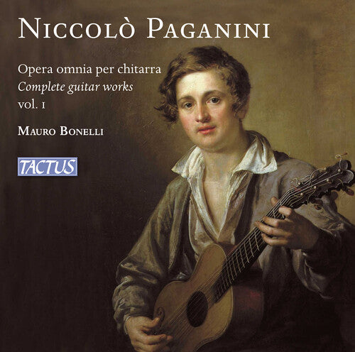 Paganini/ Bonelli - Paganini: Complete Guitar Works, Vol. 1