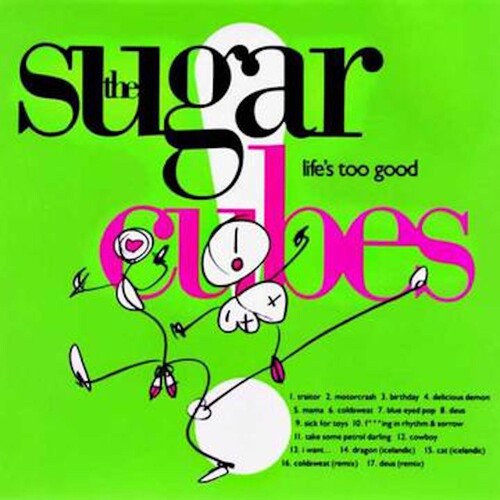 Sugarcubes - Life'S Too Good - Clear Vinyl