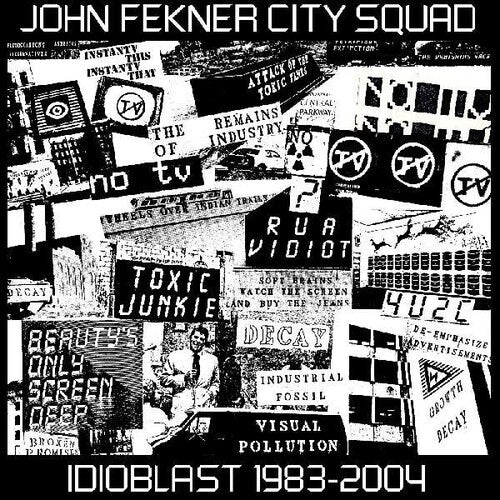 John Fekner - Idioblast 1983-2004