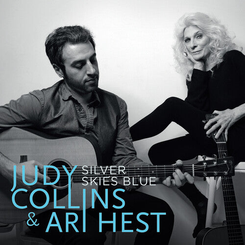Judy Collins / Ari Hest - Silver Skies Blue