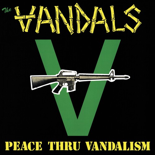 Vandals - Peace Thru Vandalism