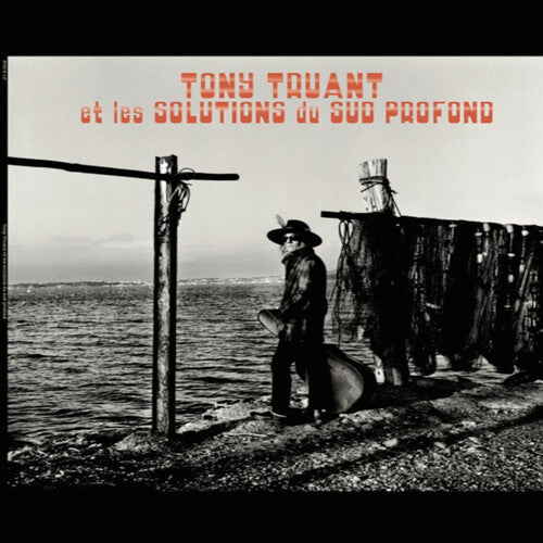 Tony Truant - Tony Truant Et Les Solutions Du Sud Profond