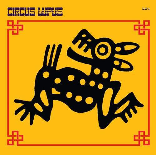 Circus Lupus - Circus Lupus