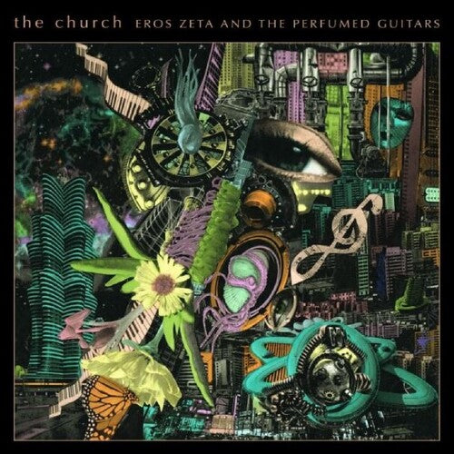 Church - Eros Zeta & The Perfumed Guitars