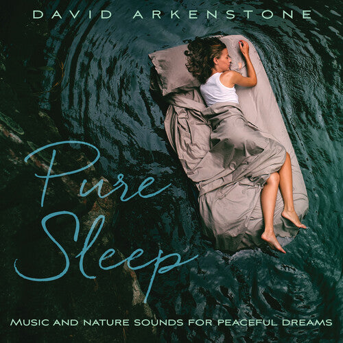 David Arkenstone - Pure Sleep