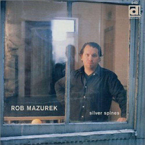 Robert Mazurek - Silver Spines