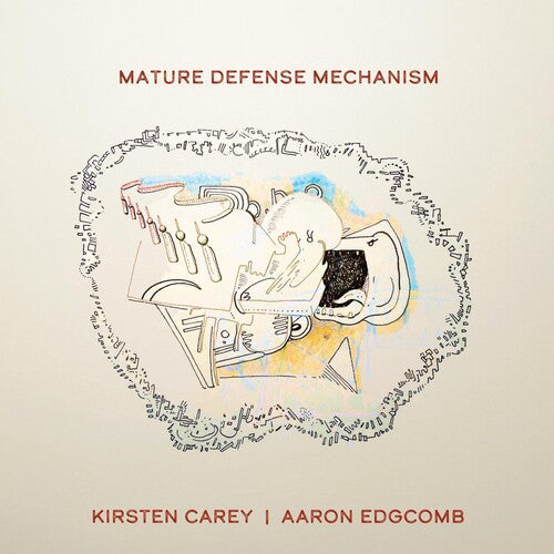 Kirsten Carey - Mature Defense Mechanism