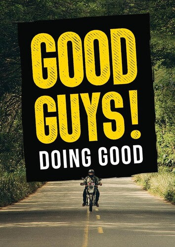 Good Guys! Doing Good