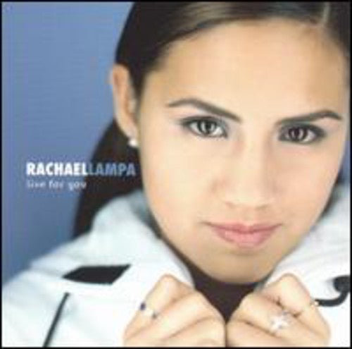 Rachael Lampa - Live for You
