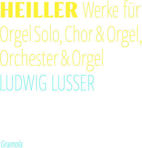 Heiller/ Lusser/ Momentum Vocal Music - Heiller: Complete Recordings for Organ Solo, Choir & Organ, & Orchestra & Organ